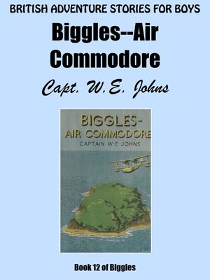 cover image of Biggles: Air Commodore